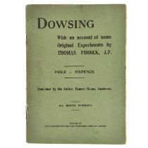 (Mining and Dowsing) FIDDICK, Thomas. 'Dowsing. With an account of some Original Experiments,'