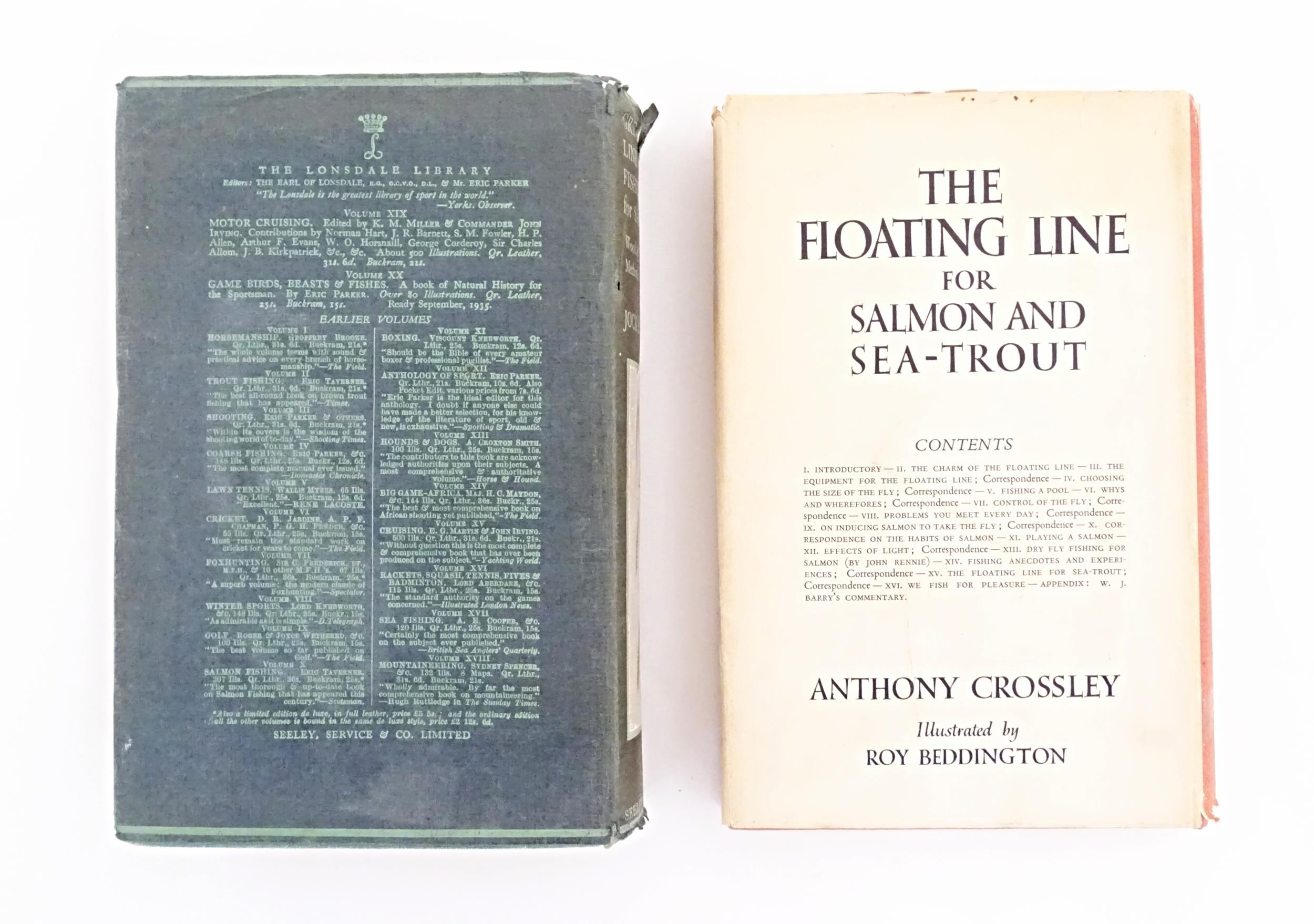 Books: Two books on the subject of fishing comprising The Floating Line for Salmon and Sea Trout, by - Image 5 of 10