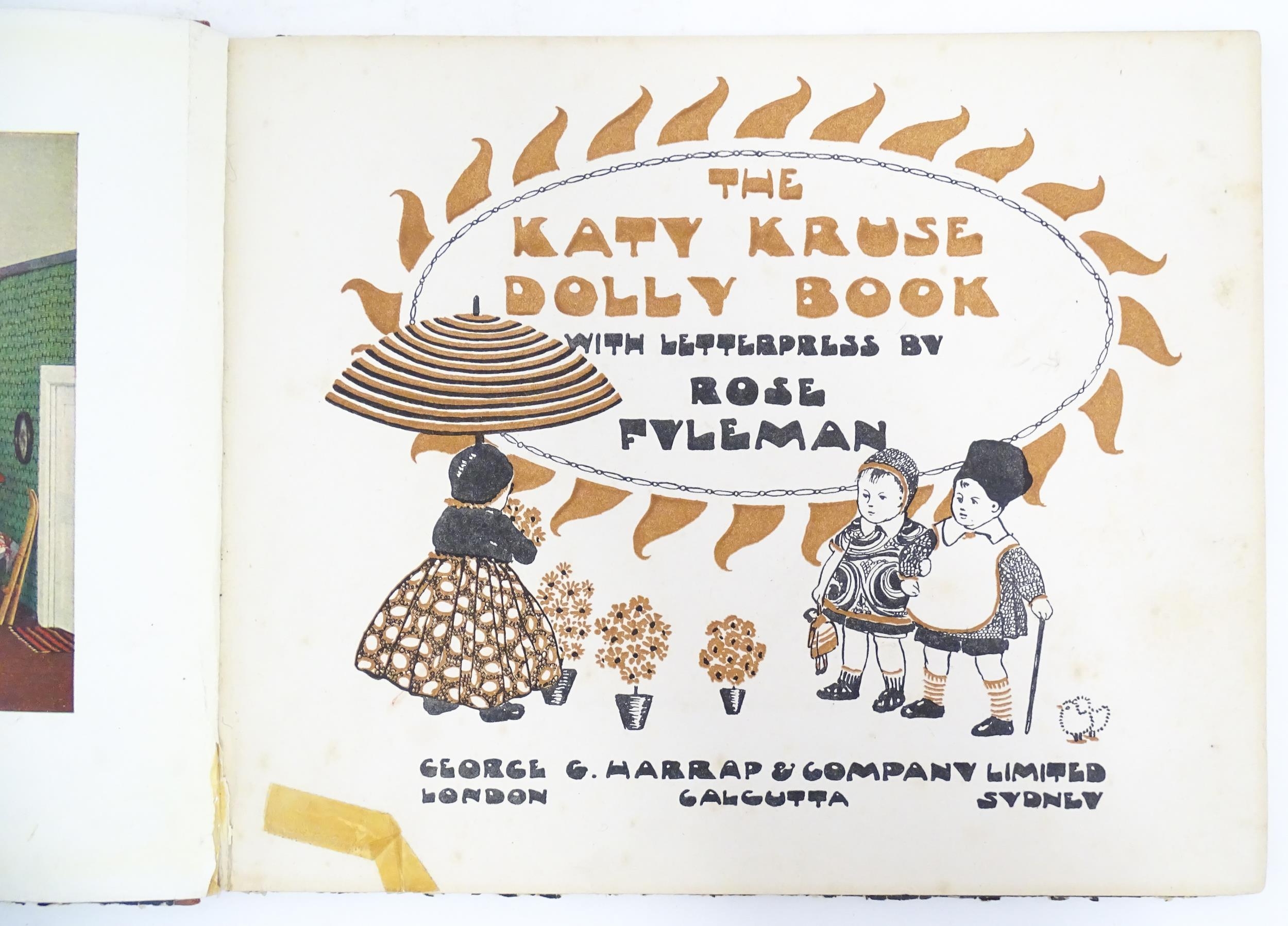 Books: Six assorted childrens books comprising The Kat Kruse Dolly Book by Rose Fileman, 1927; A Day - Bild 7 aus 17