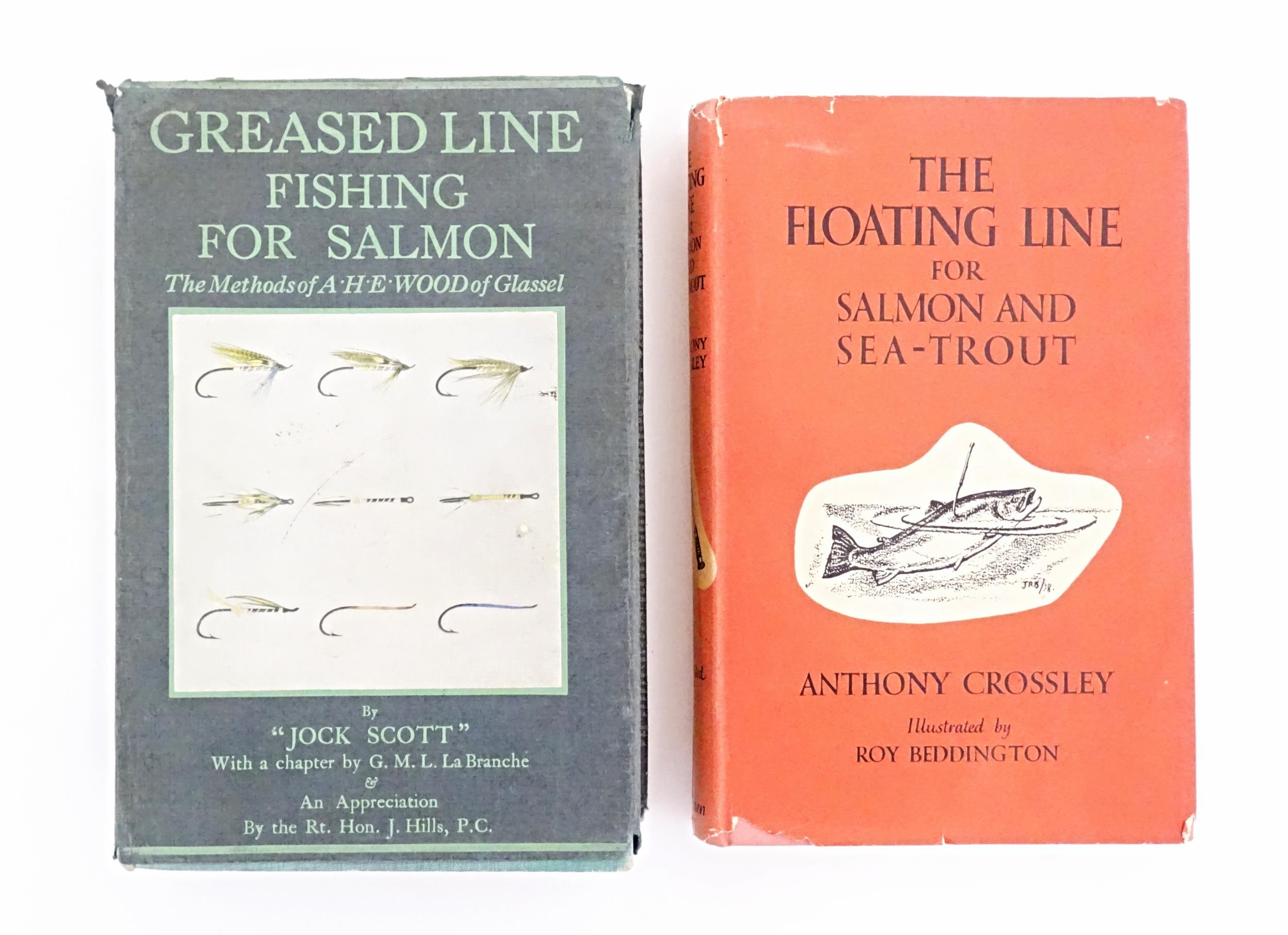 Books: Two books on the subject of fishing comprising The Floating Line for Salmon and Sea Trout, by - Image 4 of 10