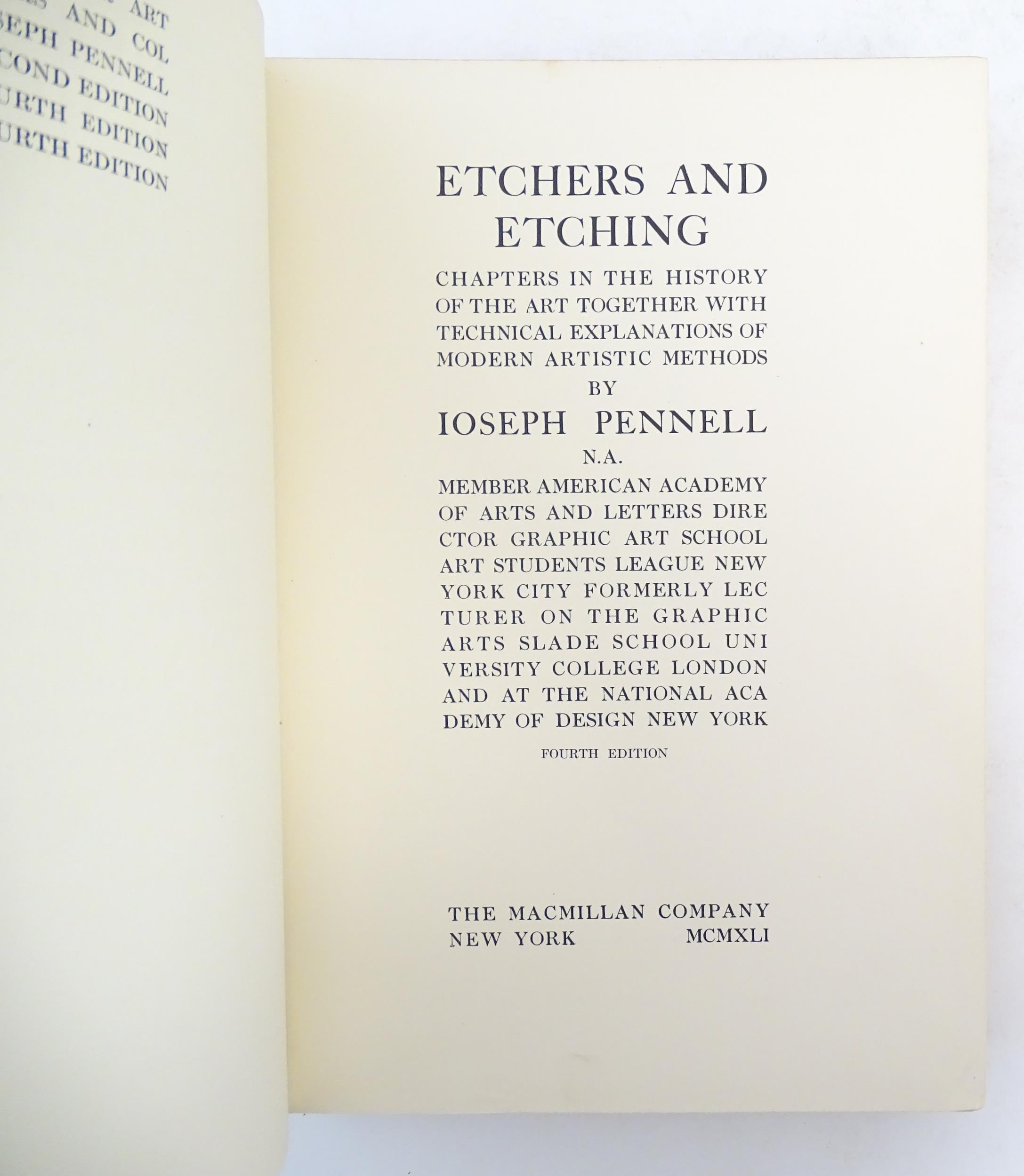 Books: Etchers and Etching, by Joseph Pennell, 1941. Together with Histoire de la Gravure by Georges - Image 7 of 11