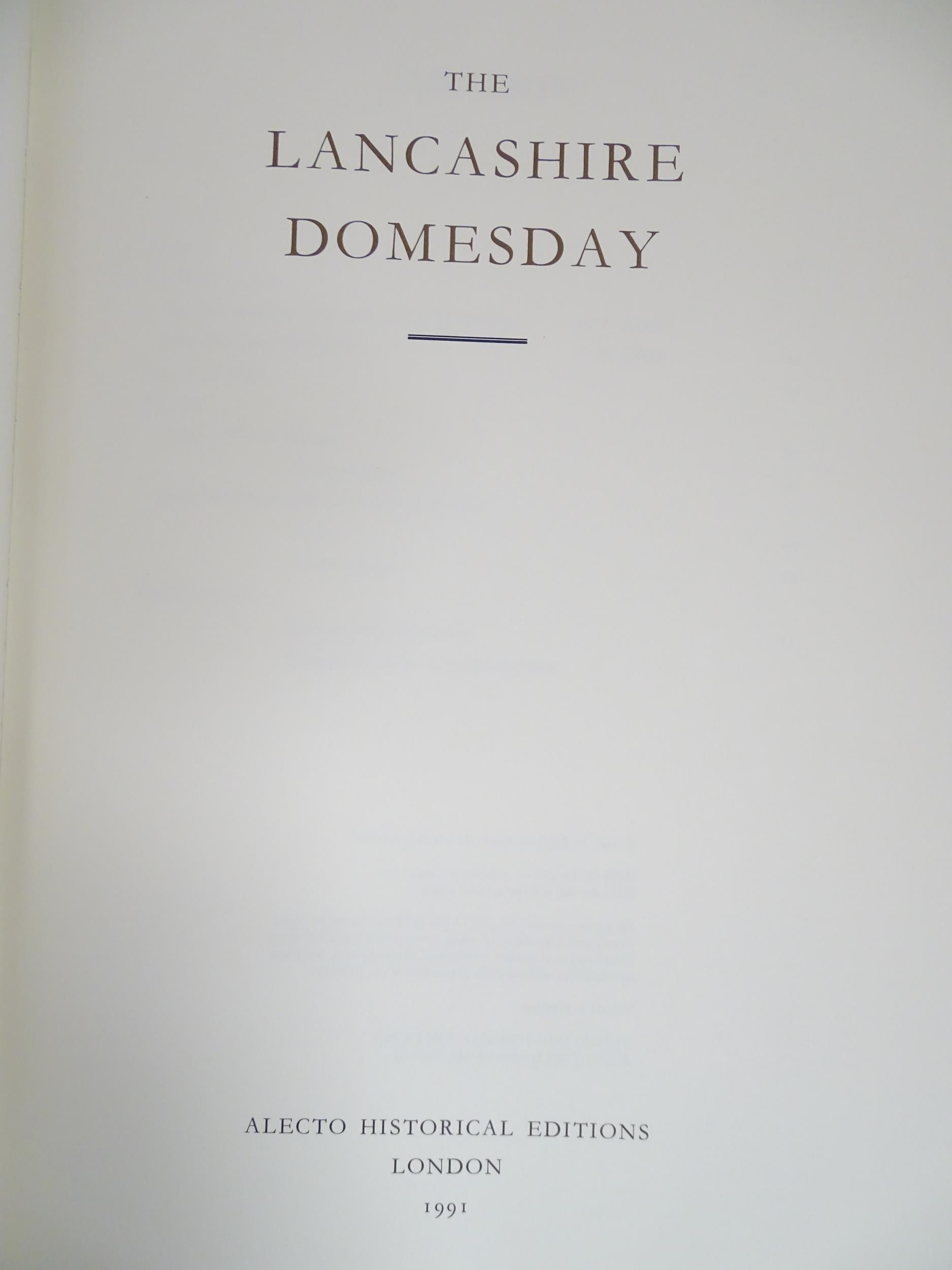 Books: The Lancashire Domesday, comprising Introduction & Translation, Studies, and Folios & Maps. - Image 9 of 15