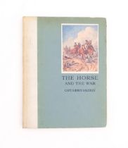 Book: The Horse and the War by Captain Sidney Galtrey with illustrations by Lionel Edwards.