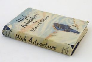 Book: High Adventure by Edmund Hillary. Published by Hodder & Stoughton, London, 1955. Please Note -