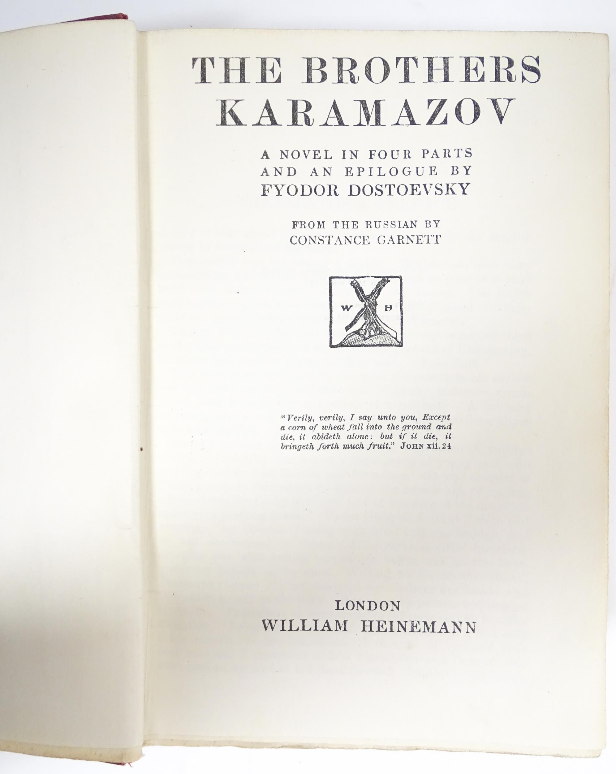 Books: Three assorted books comprising The Brothers of Karamazov, by Constance Garnett, 1916; Anna - Image 7 of 9