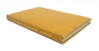 Book: The Song Celestial translated by Sir Edwin Arnold. Published by Kegan Paul, Trench,
