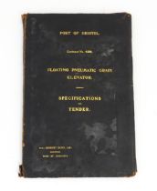 Book / Documents: Port of Bristol, Contract No. 429, Floating Pneumatic Grain Elevator.