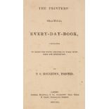 1841 Houghton (Thomas Shaw). The Printers' Practical Every-Day-Book, 1841