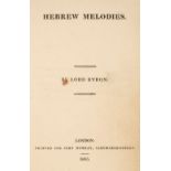 Byron (George Gordon). Hebrew Melodies, 1st edition, London: John Murray, 1815