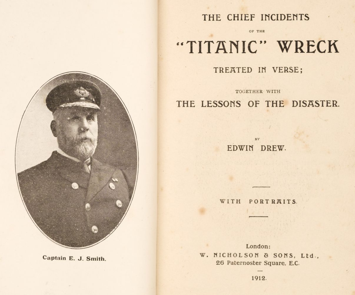 Drew (Edwin). The Wreck of the "Titanic", London: W. Nicholson & Son, 1912