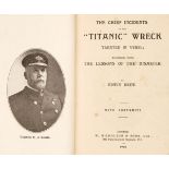 Drew (Edwin). The Wreck of the "Titanic", London: W. Nicholson & Son, 1912
