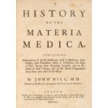 Hill (John). A History of the Materia Medica, 1st edition, 1751