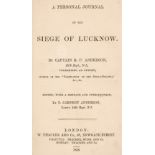Anderson (Captain R.P.) A Personal Journal of the Siege of Lucknow, 1858