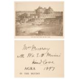 Muir, William. Agra in the Mutiny, presentation copy, 1896