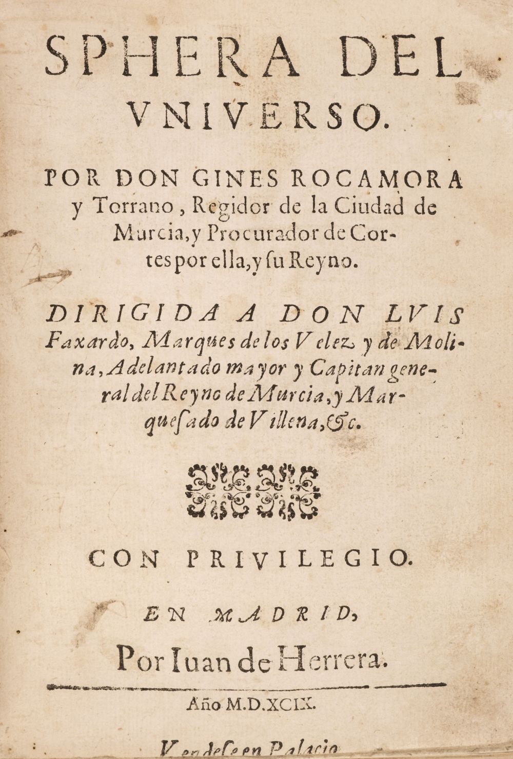 Rocamora y Torrano (Gines). Sphera del Universo, 1st edition, Madrid, 1599