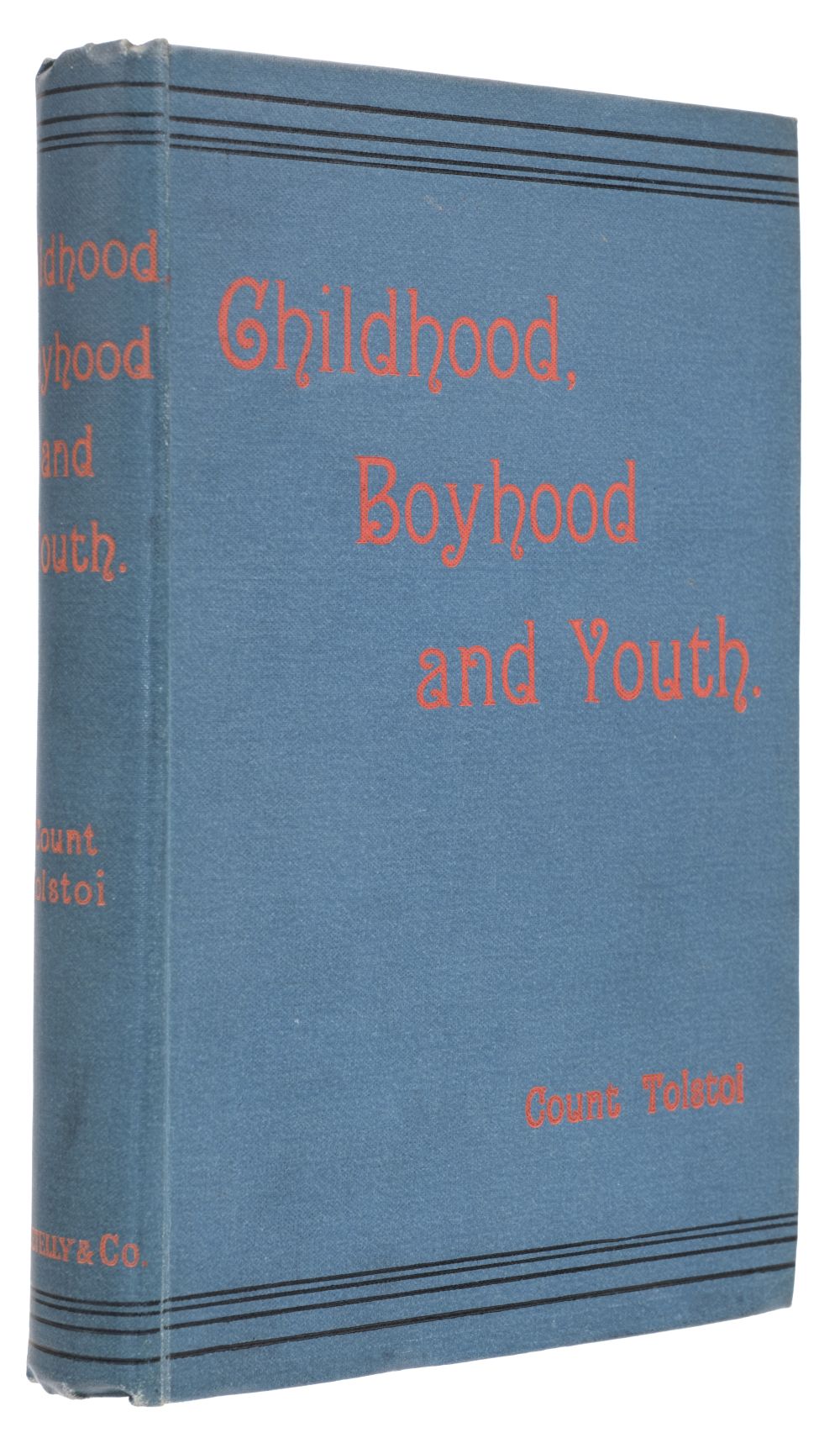 1888 Tolstoy (Leo). Childhood, Boyhood, and Youth, 1st edition in English, 1888