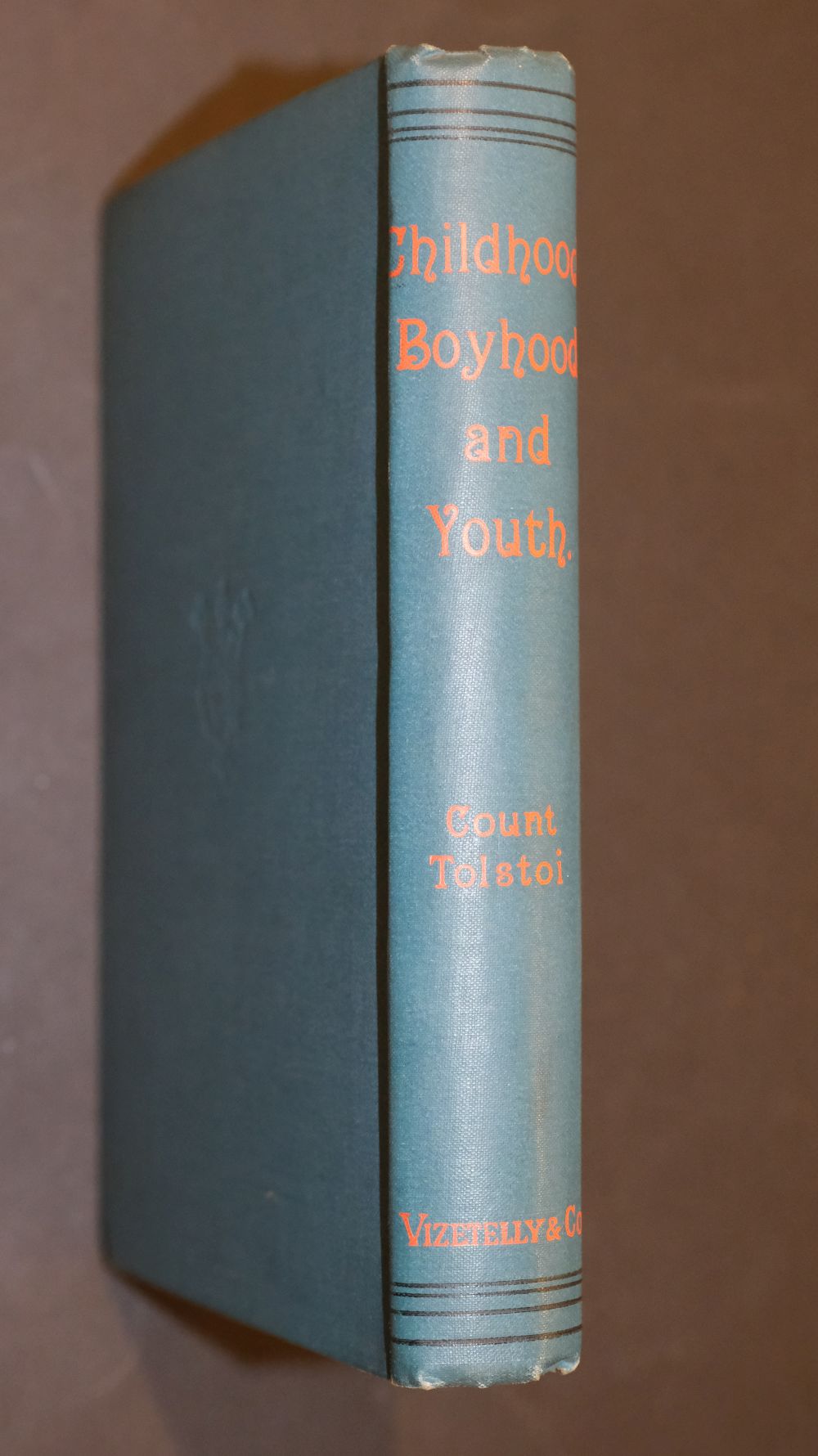 1888 Tolstoy (Leo). Childhood, Boyhood, and Youth, 1st edition in English, 1888 - Image 3 of 9