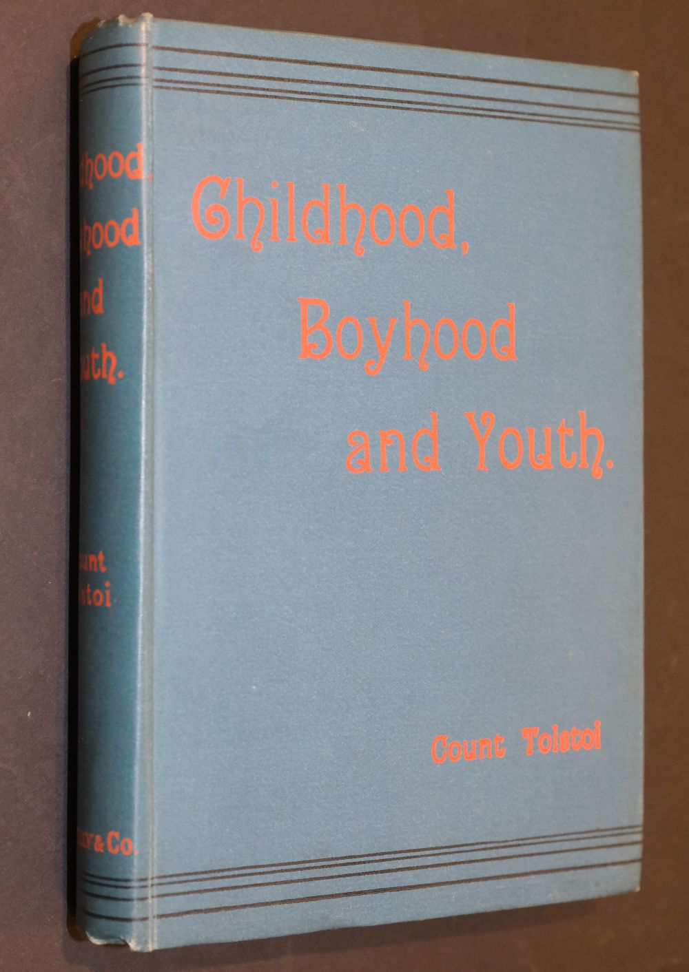 1888 Tolstoy (Leo). Childhood, Boyhood, and Youth, 1st edition in English, 1888 - Image 2 of 9