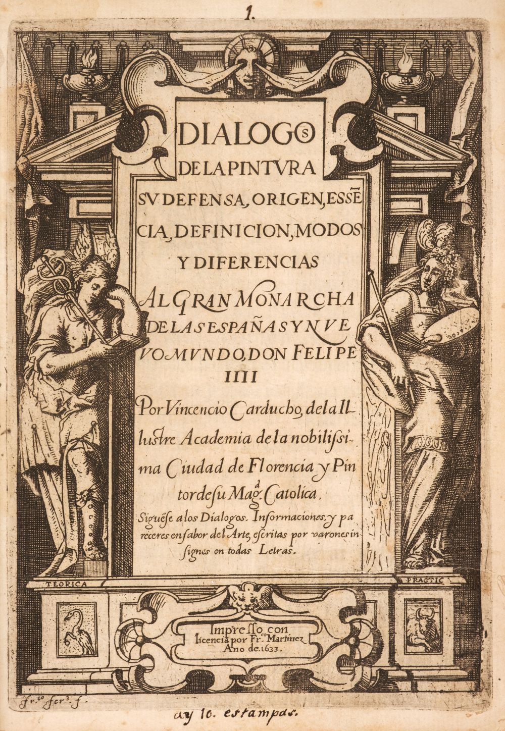 Carducho (Vicente). Dialogos de la pintura, 1st edition, 1633