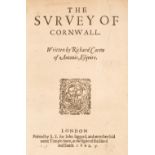 Carew (Richard). The Survey of Cornwall, 1st edition, London: S. S. for John Jaggard, 1602,