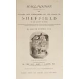 Hunter (Joseph). Hallamshire. The History and Topography of the Parish of Sheffield, new ed.,