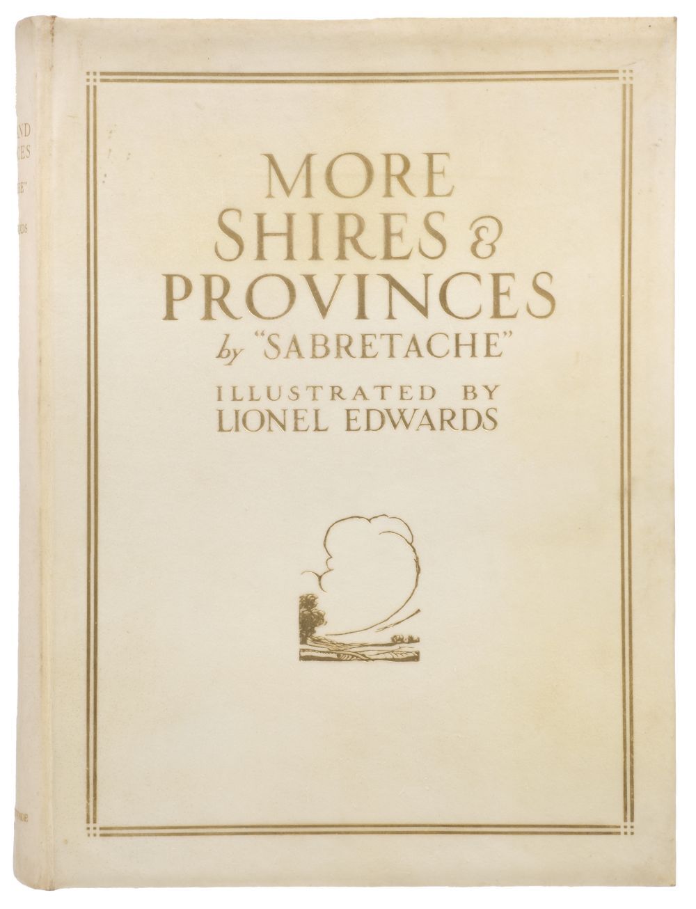 Edwards (Lionel, illustrator). "More Shires & Provinces", 1928