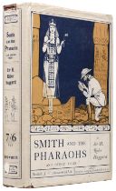 Haggard (H. Rider). Smith and the Pharaohs, 1st edition, Bristol: J. W. Arrowsmith, 1920