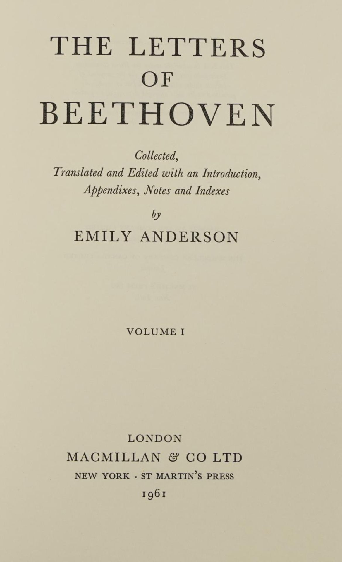 Letters of Beethoven by Emily Anderson, published by Macmillan & Co Ltd London 1961 - Image 3 of 5