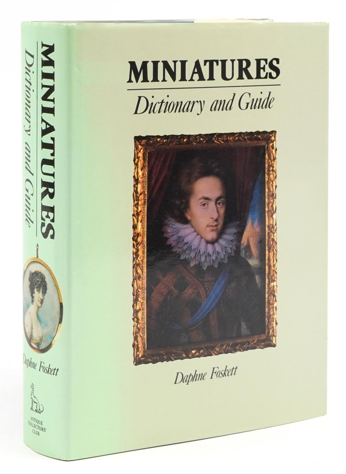 Miniatures, Dictionary & Guide hardback book by Daphne Foskett, published by The Antique Collector's