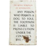 Royal Borough of Kensington enamelled sign, Any Person Who Permits Their Dog to Four the Footpath is