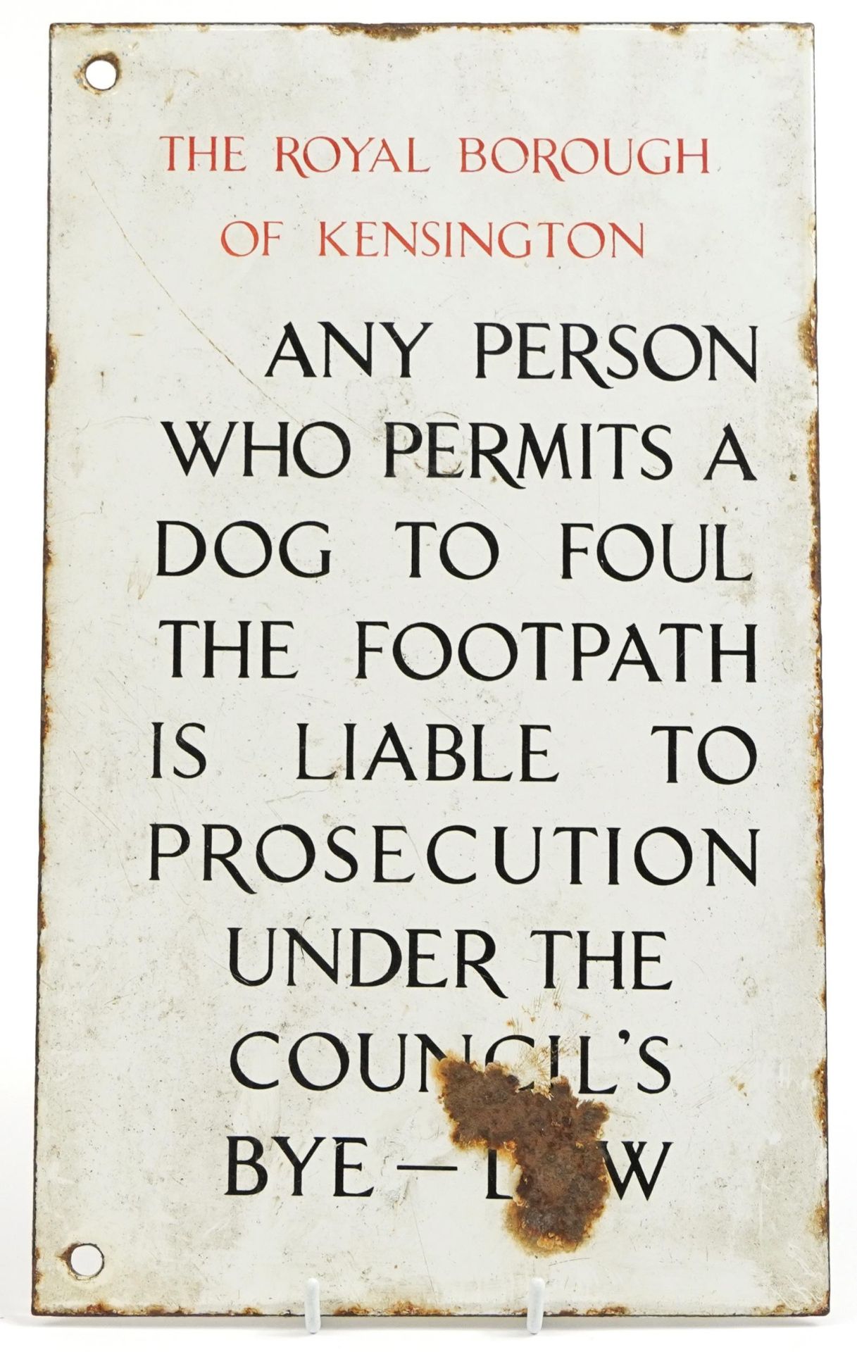 Royal Borough of Kensington enamelled sign, Any Person Who Permits Their Dog to Four the Footpath is