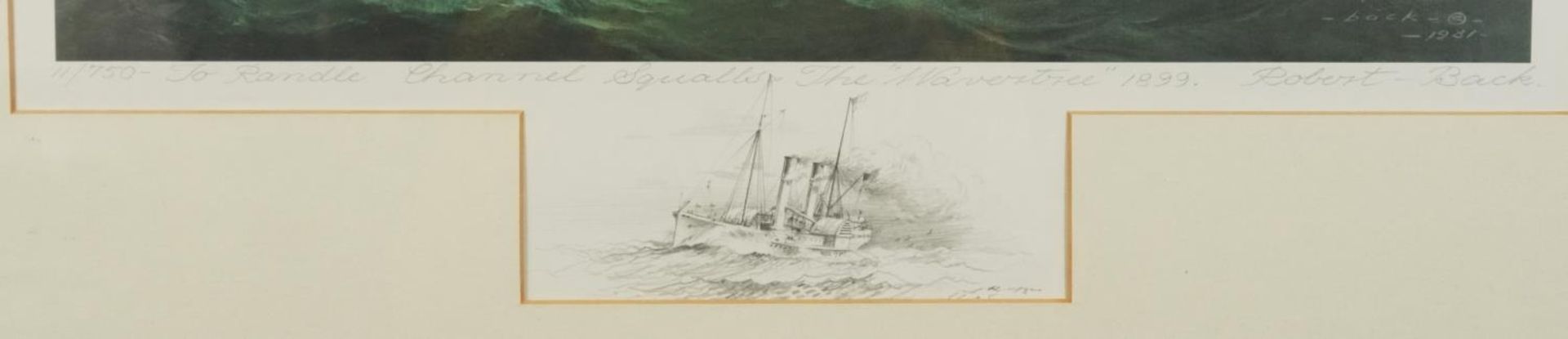 Robert Trenaman Back - To Randall Channel Squalls the Wavertree 1899, pencil signed print in colour, - Image 4 of 7