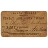 Victorian Crystal Palace Gratuitous Sunday Admission ticket inscribed Thomas Ambrose, numbered 3263