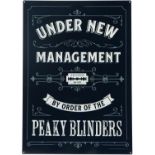 Peeky Blinders design Under New Management tin sign, 70cm x 50cm