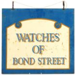 Early 20th century Watches of Bond Street enamel double sided advertising shop sign, 50.5cm x 50.5cm