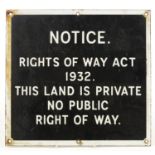 Railwayana interest Noticed Rights of Way Act 1932 enamel advertising sign, 30cm x 28.5cm For