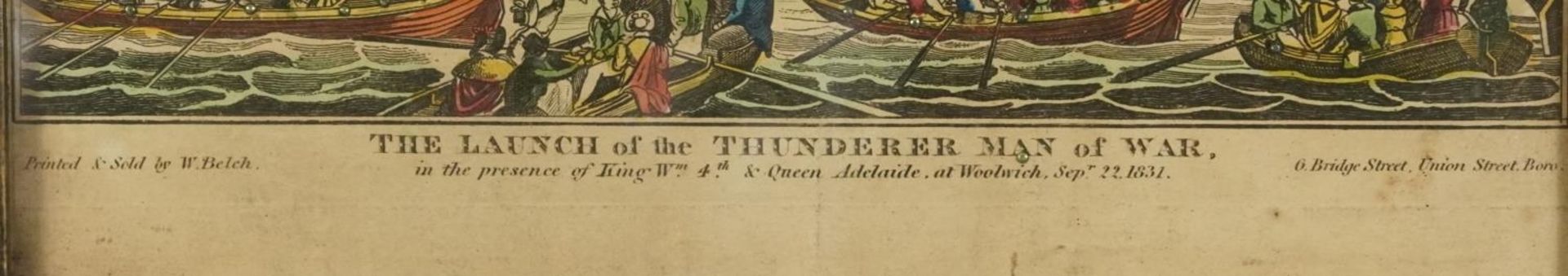 The Launch of the Thunderer Man of War, 19th century embellished engraving in colour, printed by - Image 6 of 8