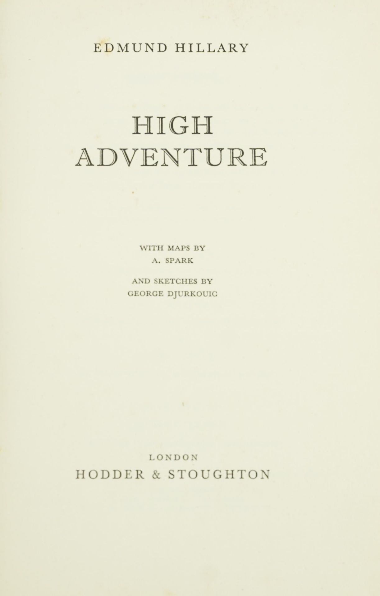 High Adventure, hardback book with dust jacket by Edmund Hillary, first published 1955 : For further - Image 2 of 2