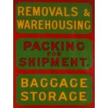 Vintage Removals & Warehouse Packing for Shipment Baggage & Storage advertising sign removed from