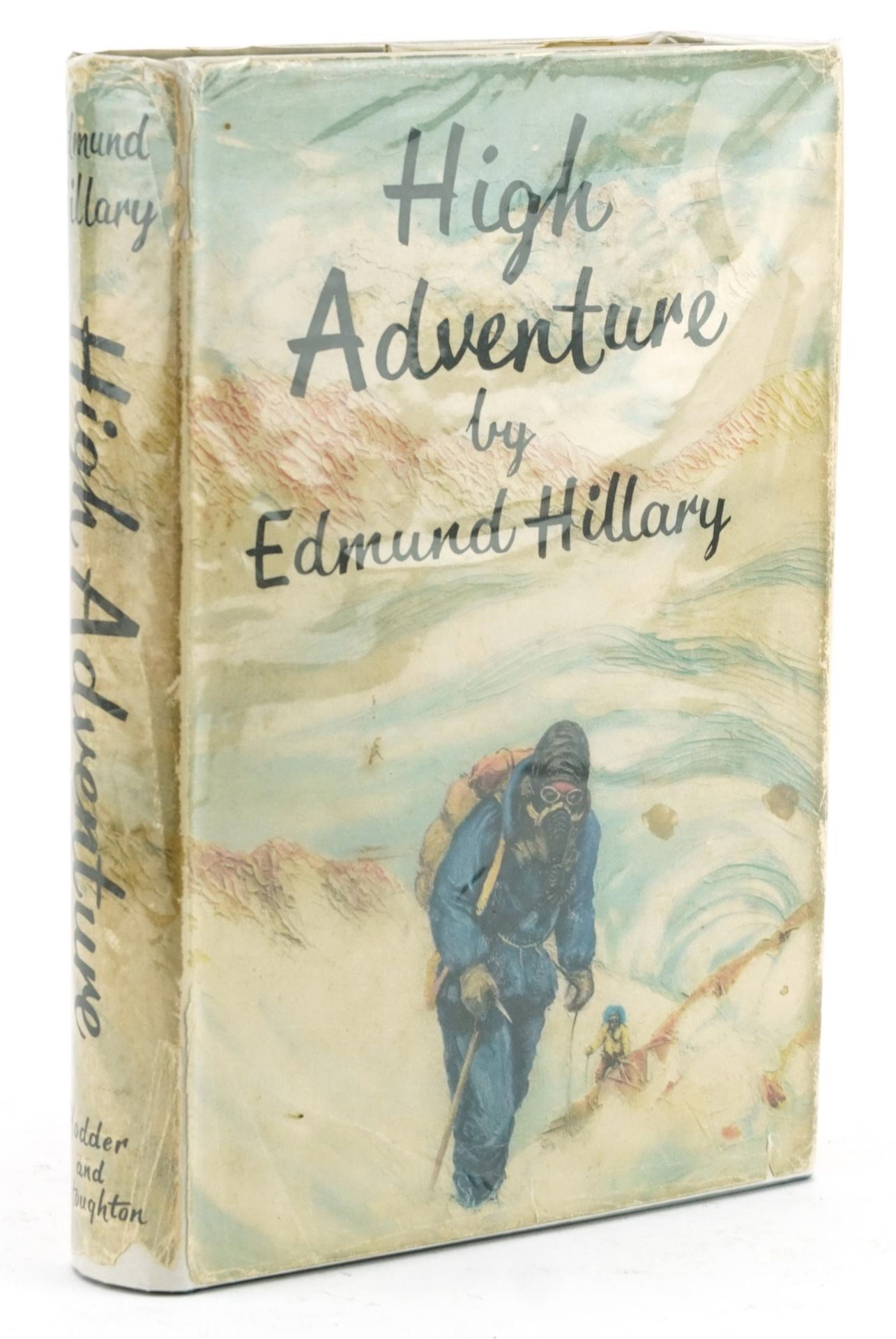 High Adventure, hardback book with dust jacket by Edmund Hillary, first published 1955 : For further