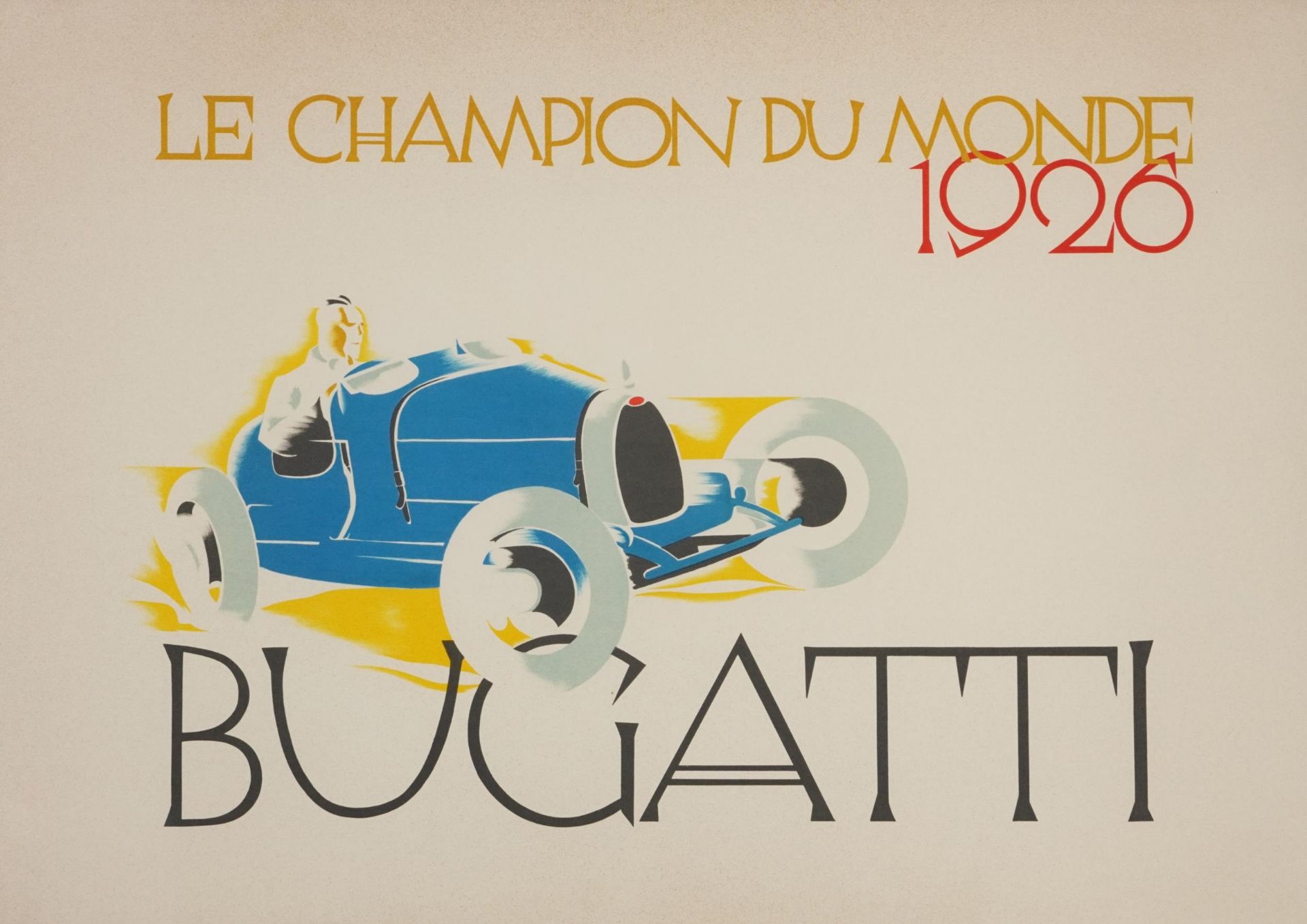 Le Champion du Monde 1926 Bugatti automobilia advertising poster, published Ernst Dryden Collection,