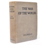 THE WAR OF THE WORLDS - H. G. WELLS - FIRST EDITION
