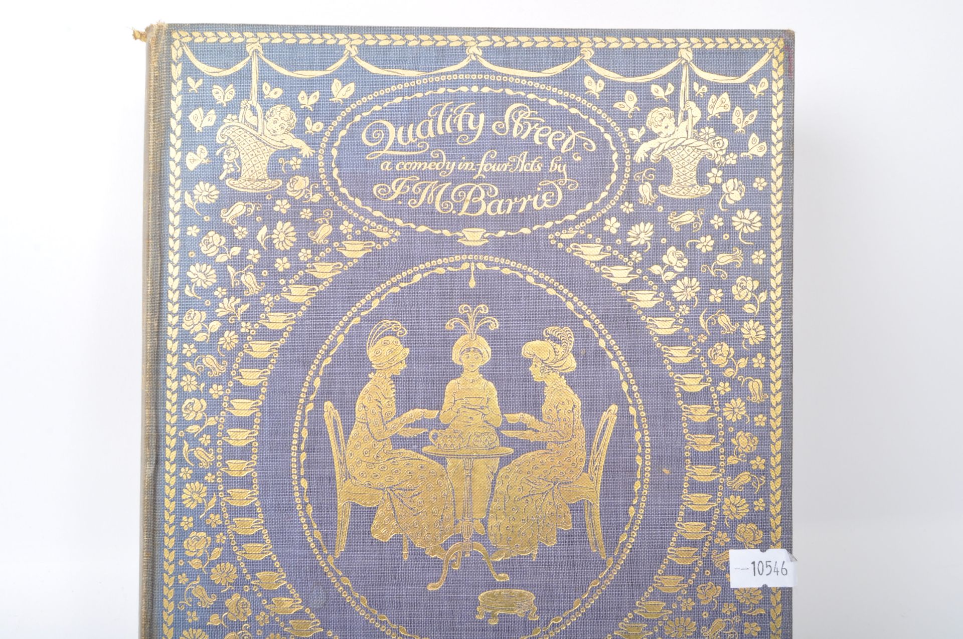 QUALITY STREET - J M BARRIE - GILT BLUE CLOTH HARDBACK BOOK - Image 2 of 6