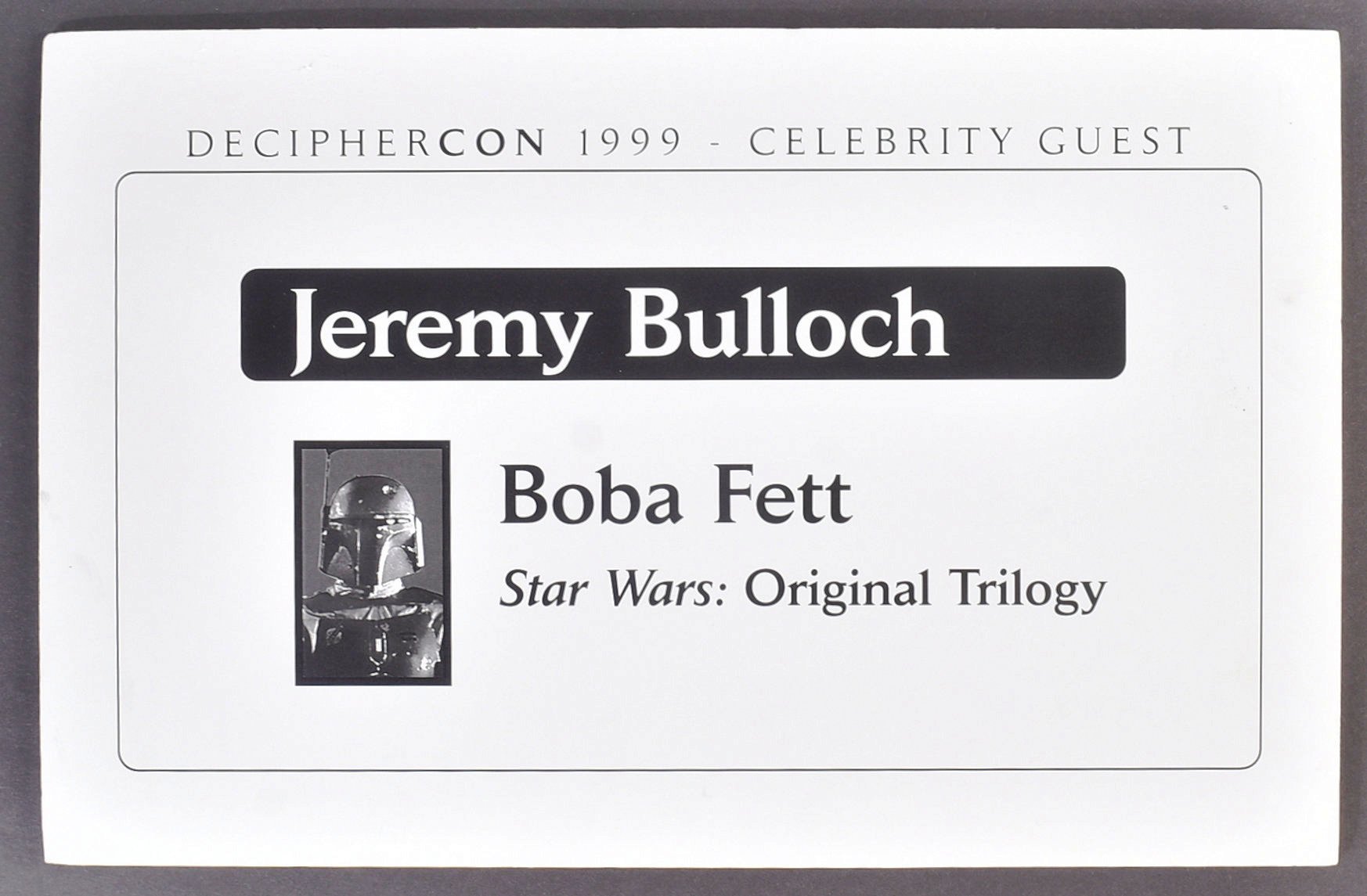 ESTATE OF JEREMY BULLOCH - CONVENTION APPEARANCE SIGN