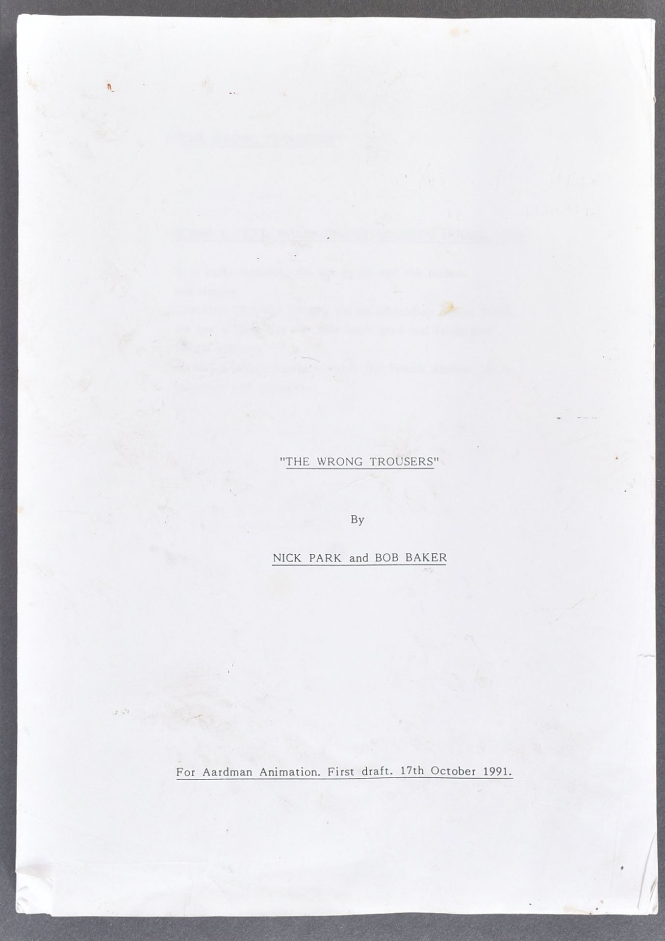 ESTATE OF BOB BAKER - WALLACE & GROMIT - ORIGINAL DRAFT SCRIPT