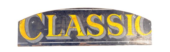 LARGE VINTAGE 'CLASSIC' HAND PAINTED FAIR GROUND SIGN