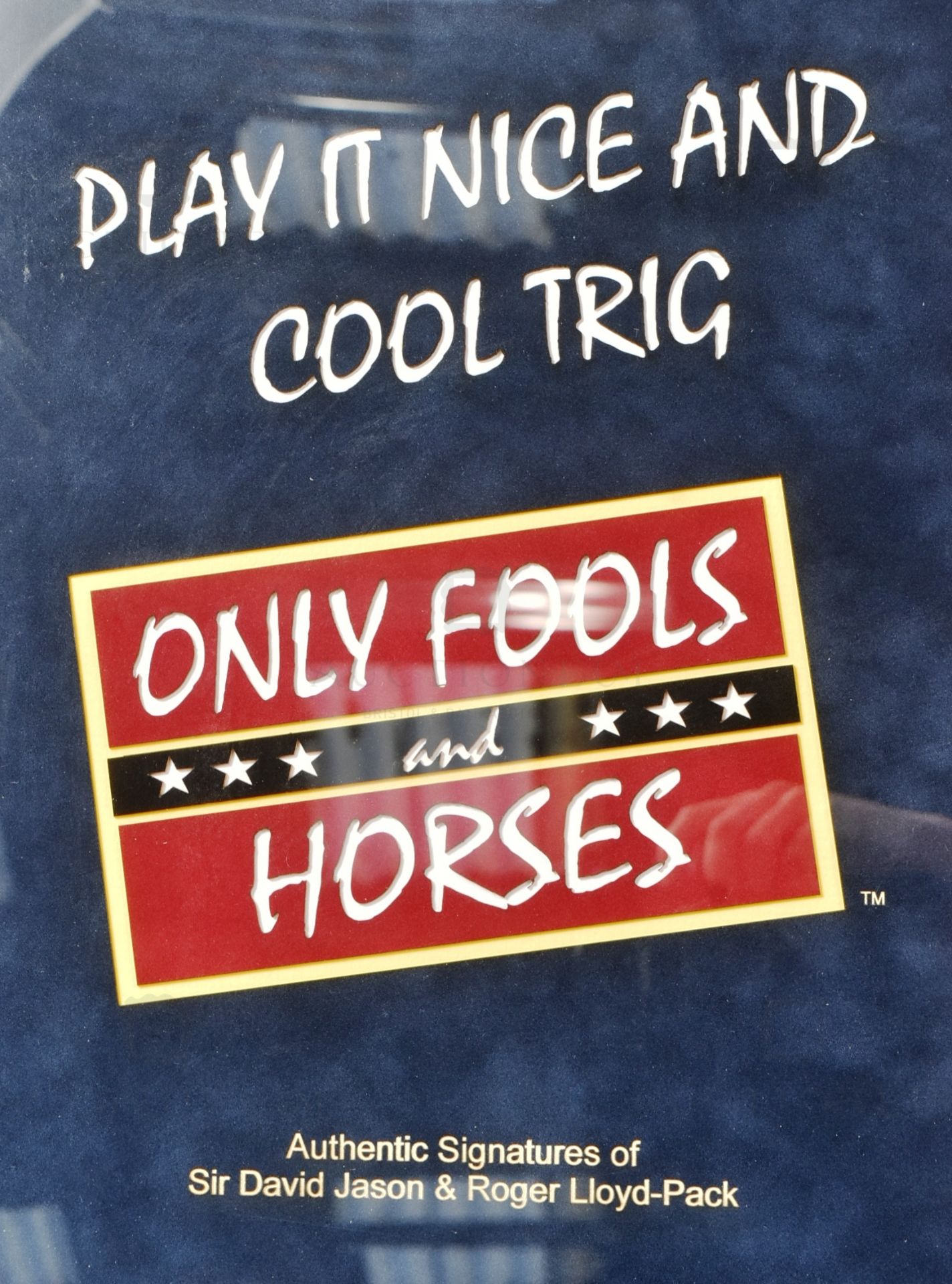 ONLY FOOLS & HORSES - PLAY IT NICE AND COOL TRIG - SIGNED DISPLAY - Image 5 of 5