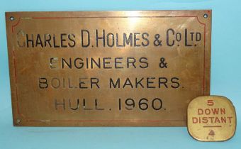 A brass signal lever head "5 Down Distant", 75 x 75mm and a brass name plate ''Charles D Holmes &