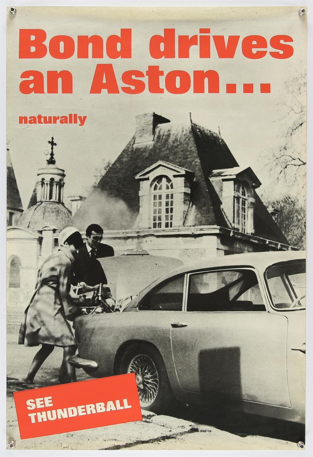 James Bond 'Bond Drives an Aston...Naturally' Thunderball film / dealership poster,