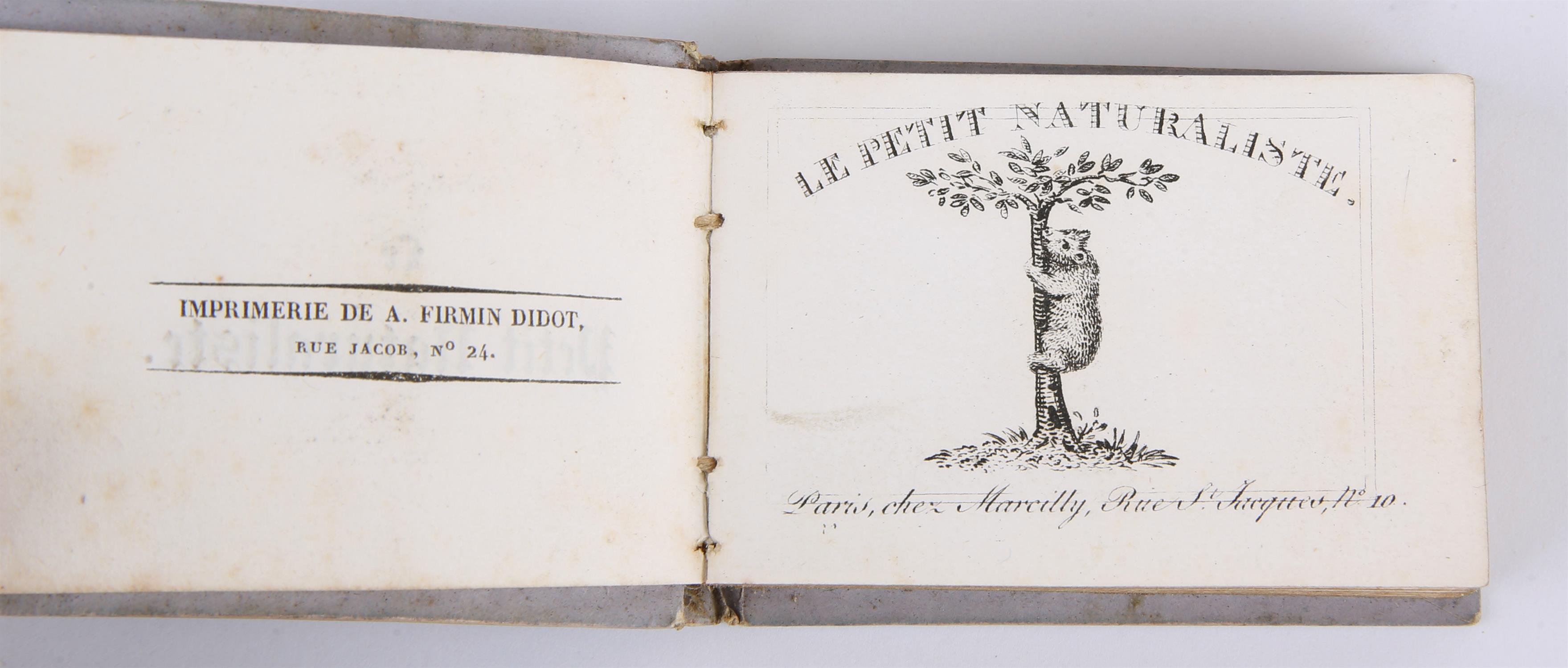 'Le Petit Naturaliste', Paris, chez Marcilly, Rue St. Jacques, no. 10, [1829], miniature book, - Image 2 of 3